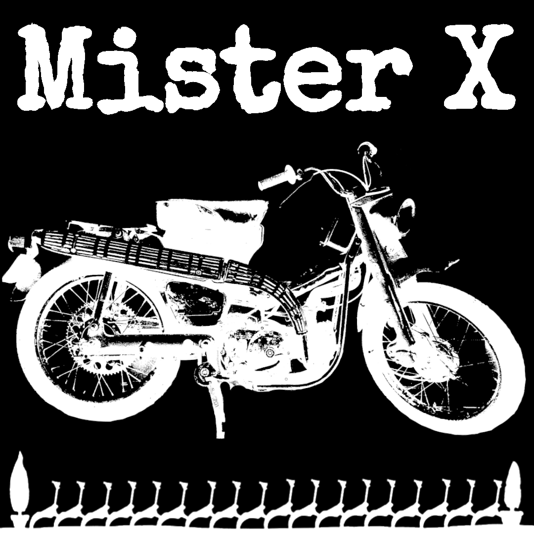 Grunge style white on black graphic titled "Mister X," with a picture of a Honda CT200 motorcycle and Marvin Whitney's fence.