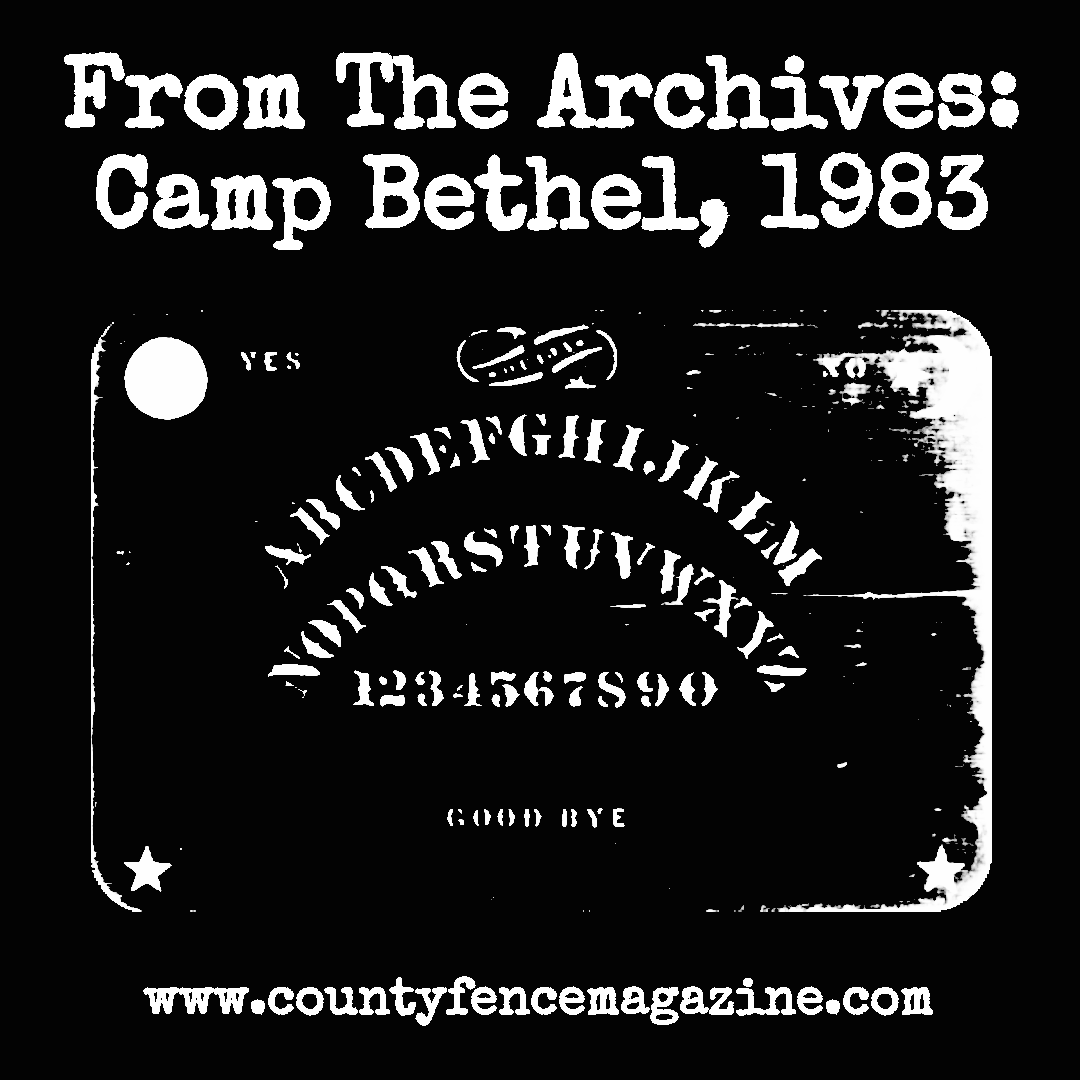 Black and white image of a talking board with the post title: From The Archives: Camp Bethel, 1983