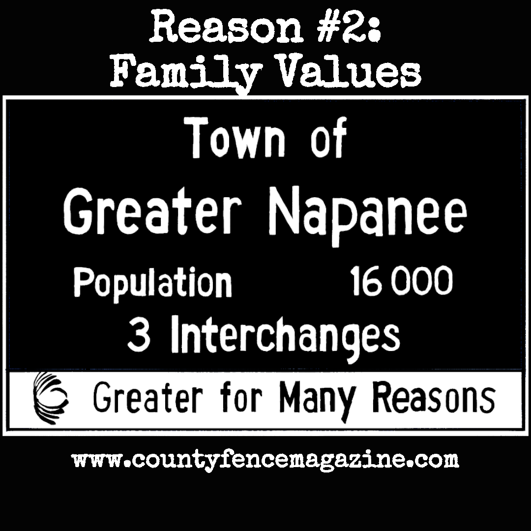 Title card for article: Reason Greater Napanee is Greater #3: Real Men, by Brenda Hogg, featuring a drawing of the napanee town sign. Sign reads: Greater Napanee, Population 16,000, three interchanges, Greater for Many Reasons.