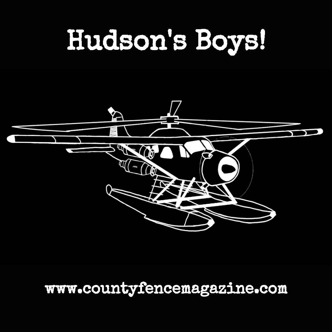 Title card for Hudson's Boys! featuring a white on black line drawing of a DeHaviland Beaver float plane with a helicopter rotor and rockets strapped to the fuselage.
